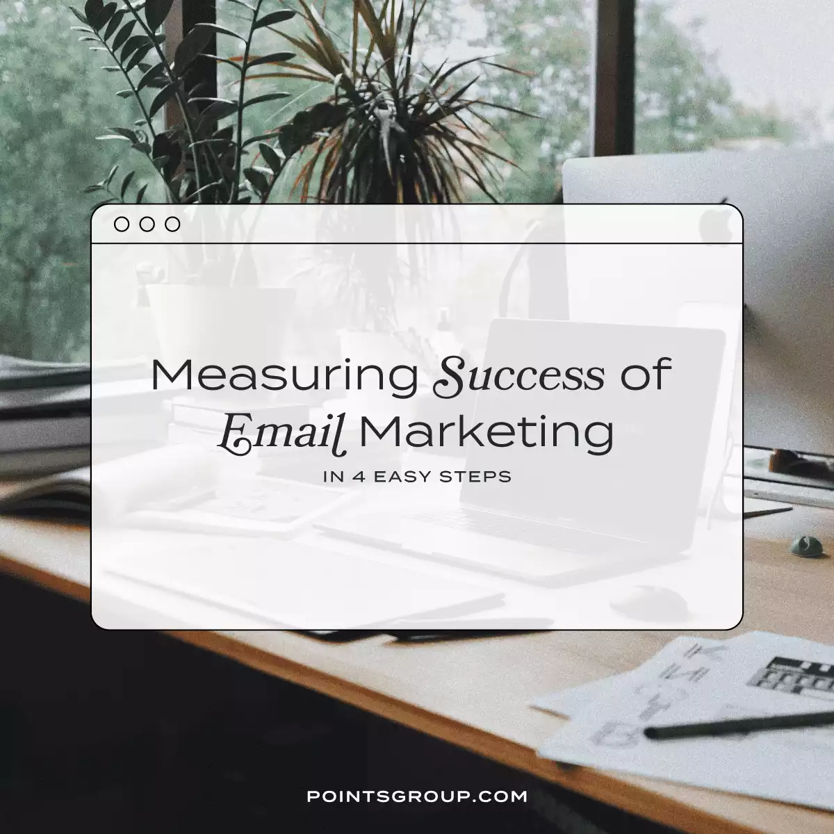 measuring success of email marketing