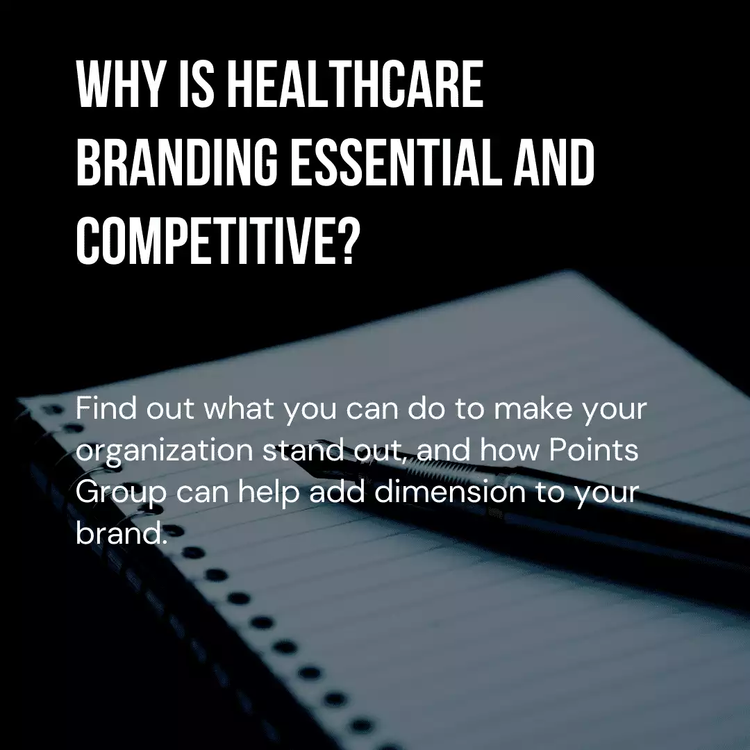 healthcare branding is essential and competitive
